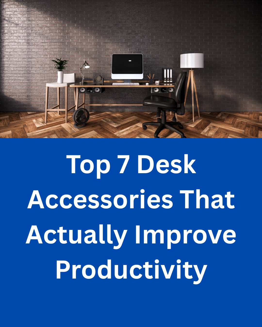 Desk Accessories